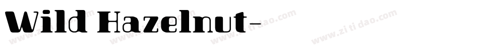 Wild Hazelnut字体转换